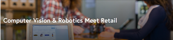 Computer Vision and Robotics Meet Retail